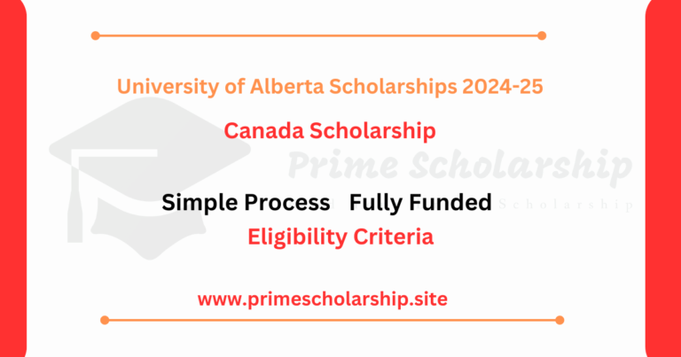 University of Alberta Scholarships 2024-25 | PrimeScholarship