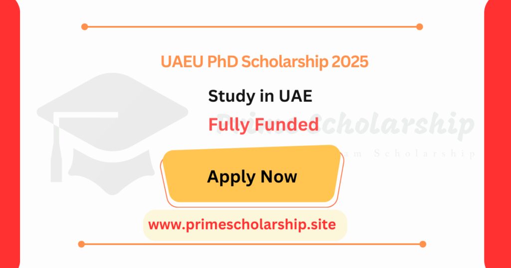 UAEU PhD Scholarship 2025